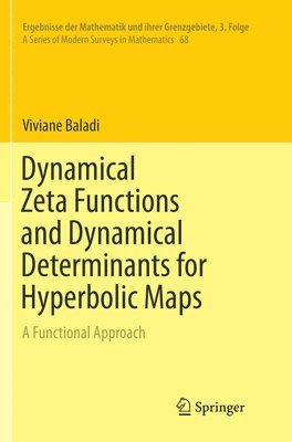 bokomslag Dynamical Zeta Functions and Dynamical Determinants for Hyperbolic Maps