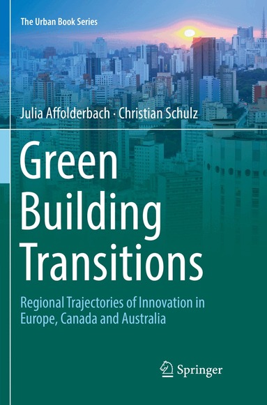 Julia Affolderbach, Christian Schulz - Green Building Transitions, Häftad