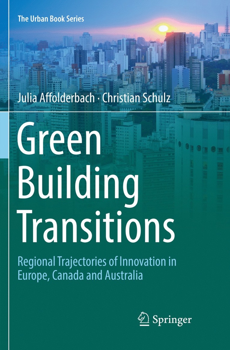 Julia Affolderbach, Christian Schulz - Green Building Transitions, Häftad