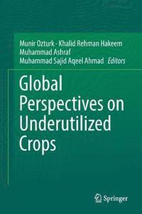 bokomslag Global Perspectives on Underutilized Crops