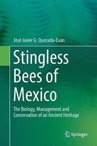 bokomslag Stingless Bees of Mexico