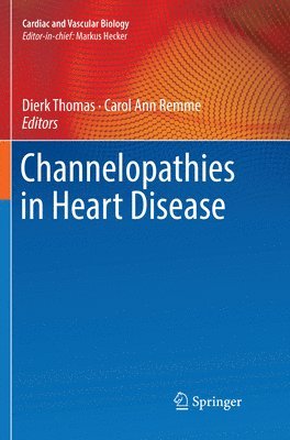 bokomslag Channelopathies in Heart Disease