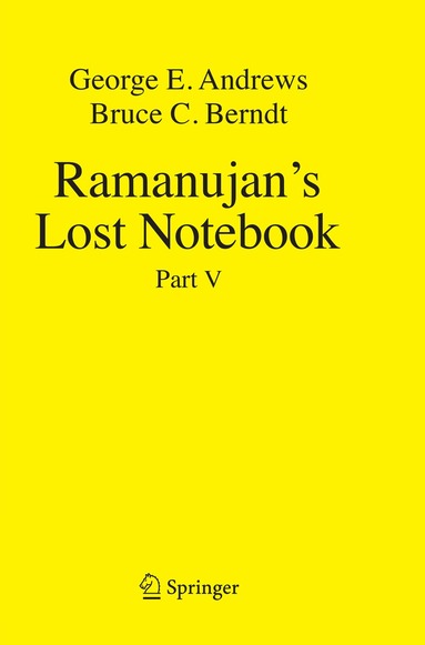 George E. Andrews, Bruce C. Berndt - Ramanujan's Lost Notebook, Häftad