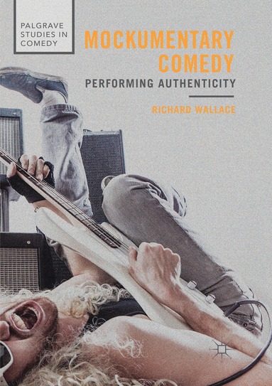 Richard Wallace - Mockumentary Comedy, Häftad