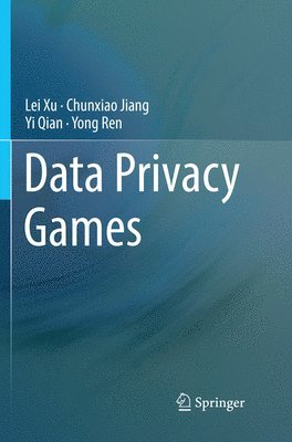 bokomslag Data Privacy Games