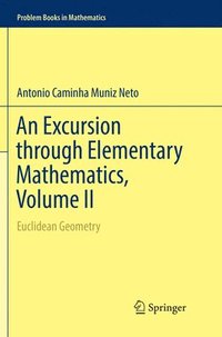 bokomslag An Excursion through Elementary Mathematics, Volume II