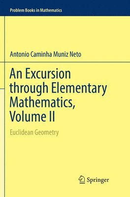 bokomslag An Excursion through Elementary Mathematics, Volume II