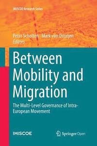 bokomslag Between Mobility and Migration
