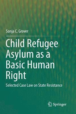 bokomslag Child Refugee Asylum as a Basic Human Right