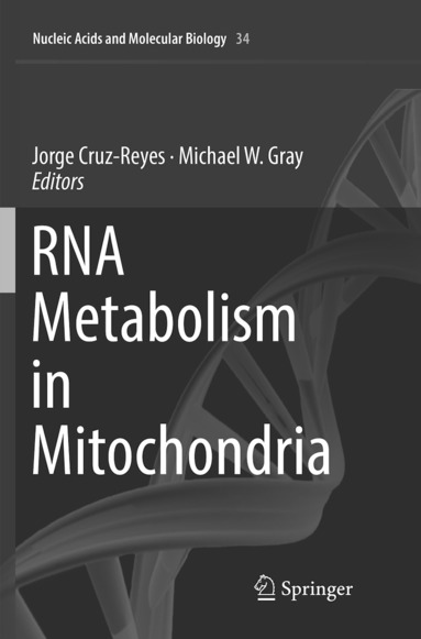 bokomslag RNA Metabolism in Mitochondria