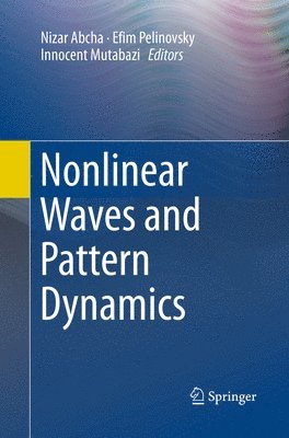 Nonlinear Waves and Pattern Dynamics 1