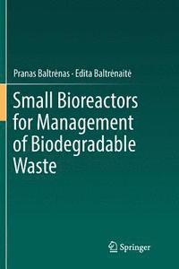 bokomslag Small Bioreactors for Management of Biodegradable Waste