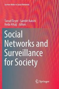 bokomslag Social Networks and Surveillance for Society