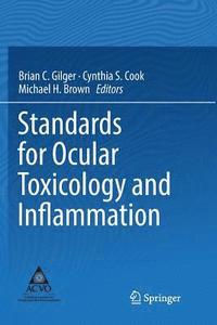bokomslag Standards for Ocular Toxicology and Inflammation