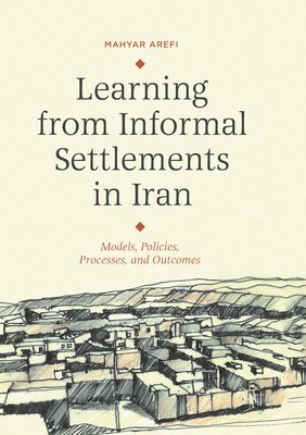 Learning from Informal Settlements in Iran 1