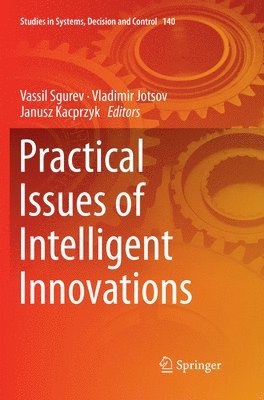 bokomslag Practical Issues of Intelligent Innovations