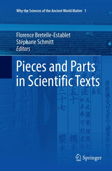 Florence Bretelle-Establet, Stéphane Schmitt - Pieces and Parts in Scientific Texts, Häftad