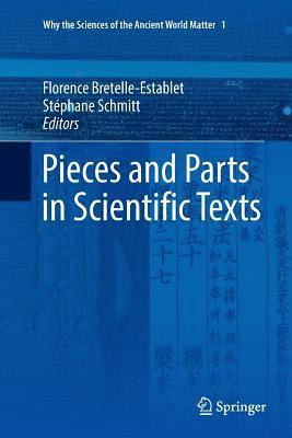 Florence Bretelle-Establet, Stéphane Schmitt, Stephane Schmitt - Pieces and Parts in Scientific Texts, Häftad