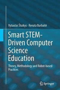 bokomslag Smart STEM-Driven Computer Science Education