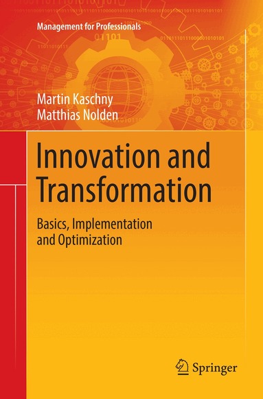Martin Kaschny, Matthias Nolden - Innovation and Transformation, Häftad