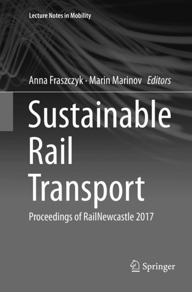 Anna Fraszczyk, Marin Marinov - Sustainable Rail Transport, Häftad