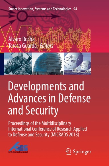 Álvaro Rocha, Teresa Guarda - Developments and Advances in Defense and Security, Häftad
