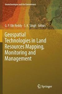 bokomslag Geospatial Technologies in Land Resources Mapping, Monitoring and Management