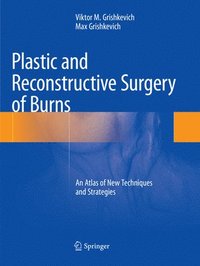 bokomslag Plastic and Reconstructive Surgery of Burns