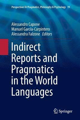 bokomslag Indirect Reports and Pragmatics in the World Languages