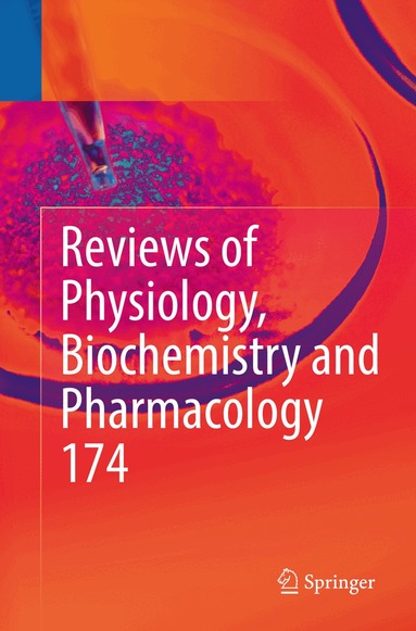 Bernd Nilius, Pieter de Tombe, Thomas Gudermann, Reinhard Jahn, Roland Lill, Ole H. Petersen - Reviews of Physiology, Biochemistry and Pharmacology Vol. 174, Häftad