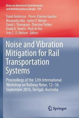 bokomslag Noise and Vibration Mitigation for Rail Transportation Systems