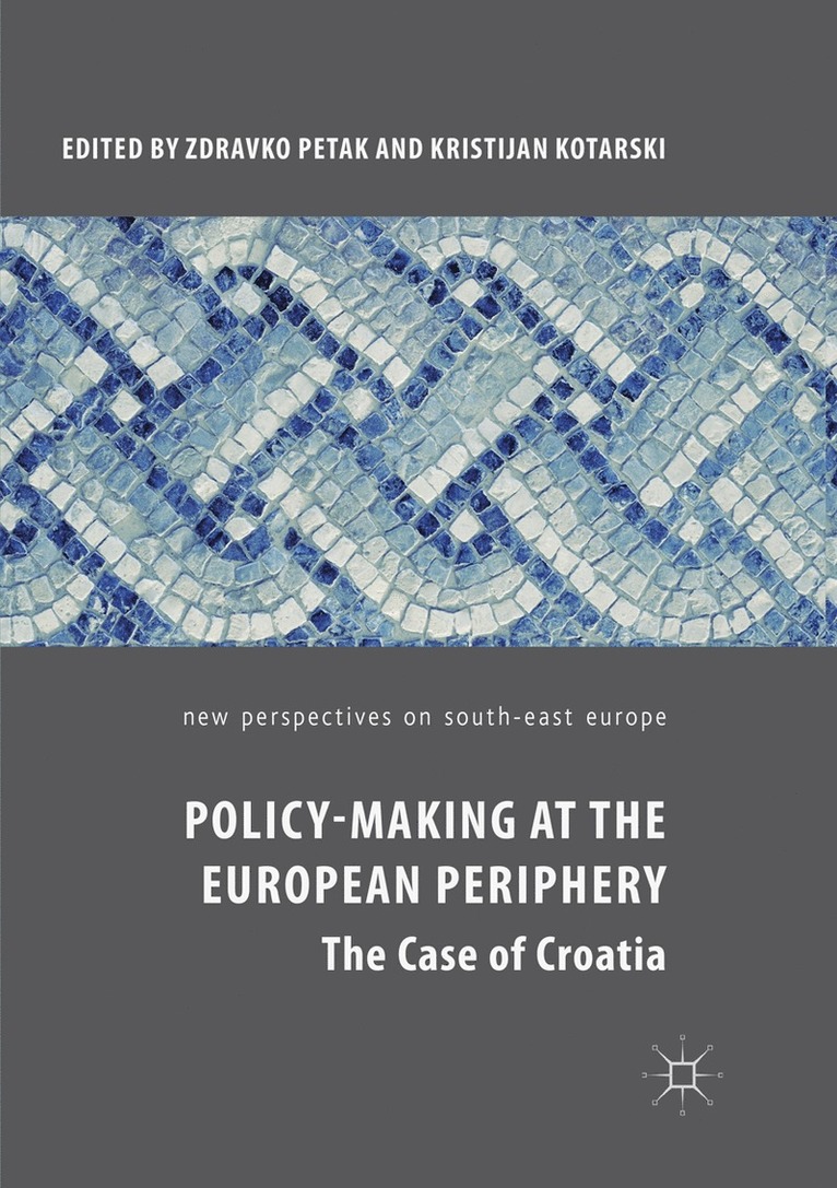 Policy-Making at the European Periphery 1