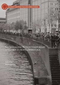bokomslag Nationalism in Contemporary Western European Cinema