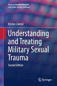 bokomslag Understanding and Treating Military Sexual Trauma