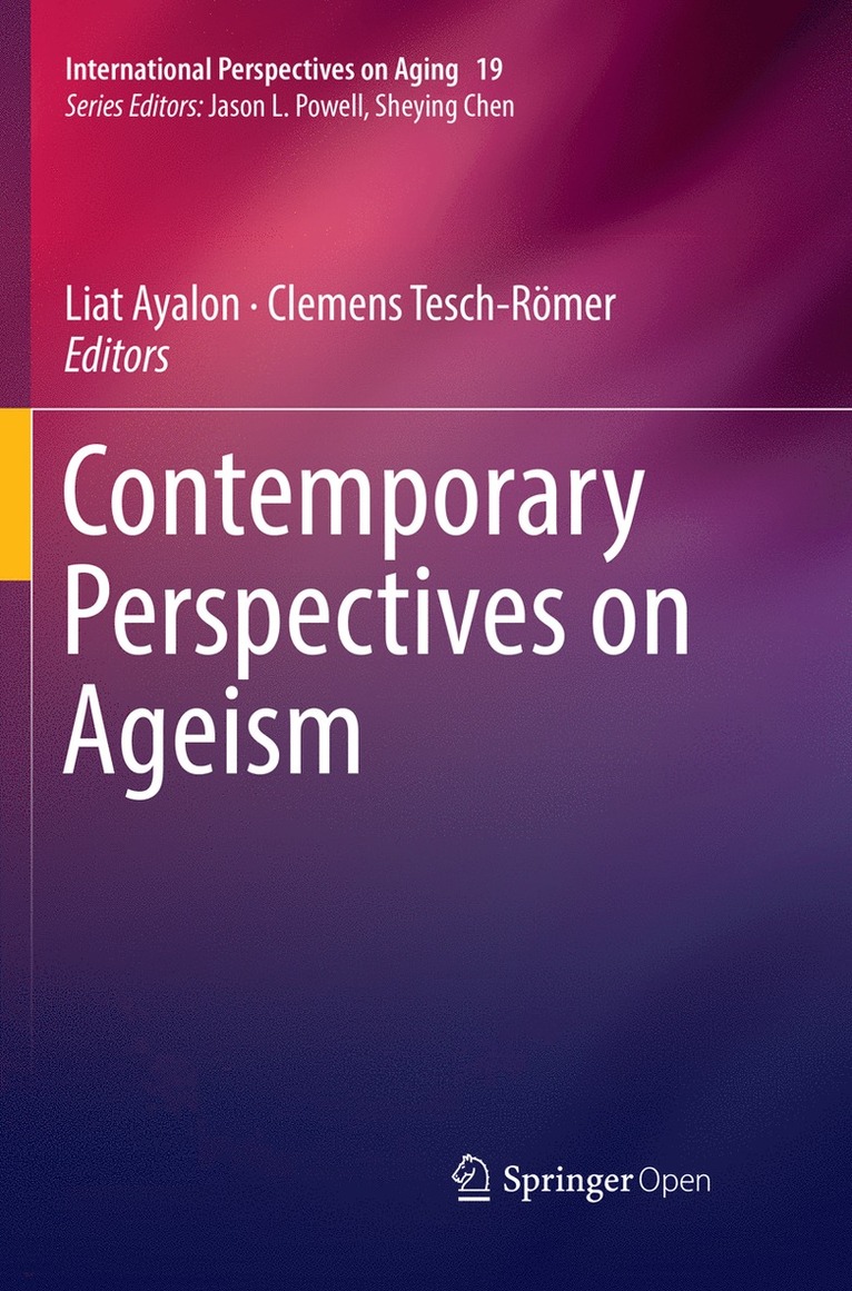 Contemporary Perspectives on Ageism 1