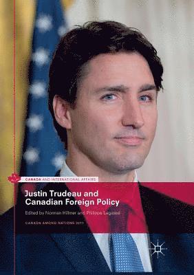 bokomslag Justin Trudeau and Canadian Foreign Policy