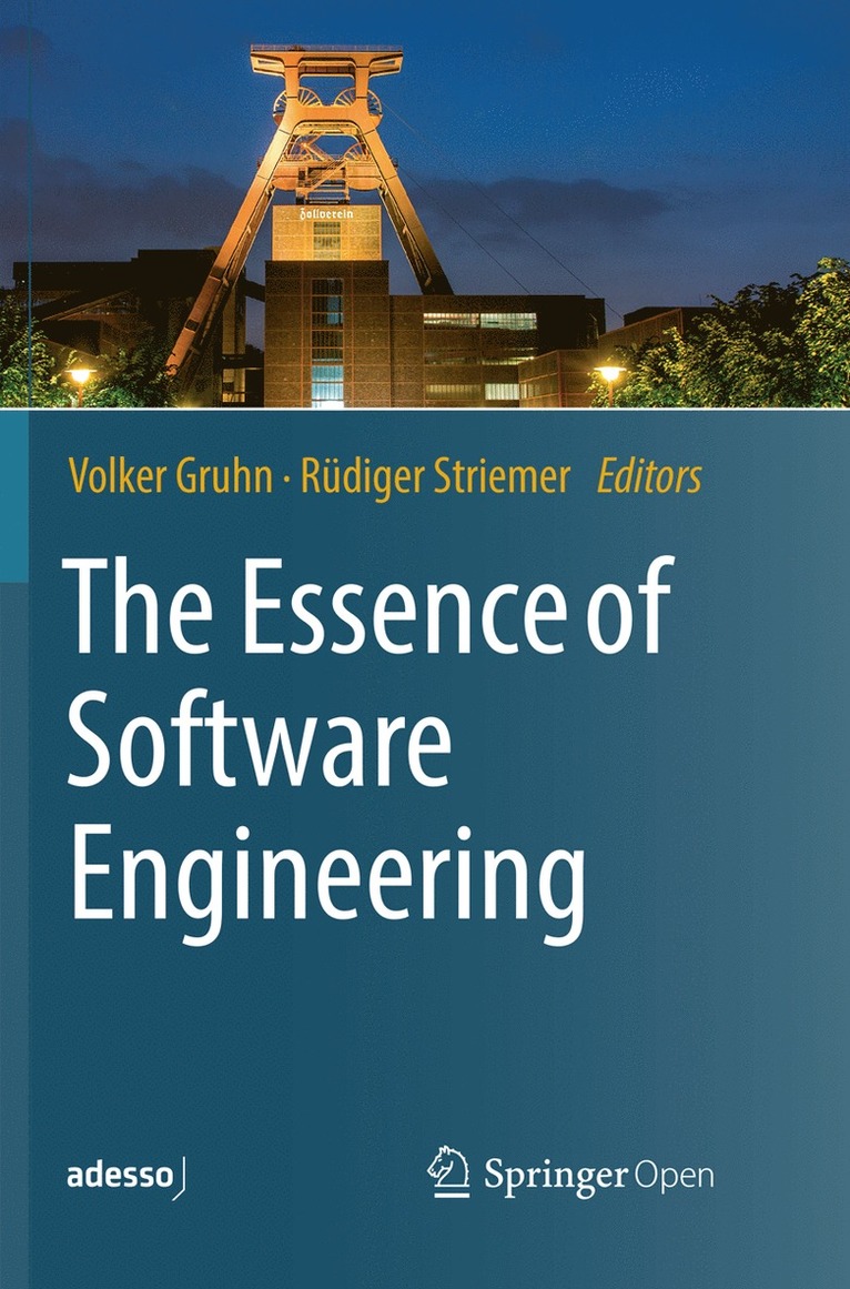 Volker Gruhn, Rüdiger Striemer, Rudiger Striemer - Essence of Software Engineering, Häftad