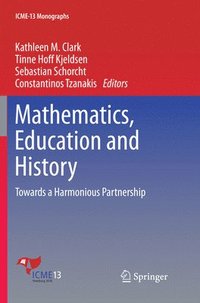 bokomslag Mathematics, Education and History