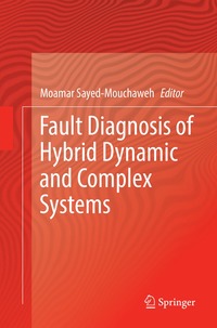 bokomslag Fault Diagnosis of Hybrid Dynamic and Complex Systems