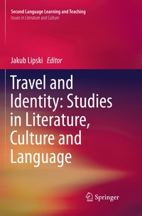 bokomslag Travel and Identity: Studies in Literature, Culture and Language