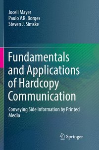 bokomslag Fundamentals and Applications of Hardcopy Communication