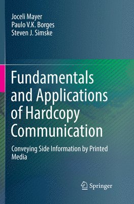 Fundamentals and Applications of Hardcopy Communication 1