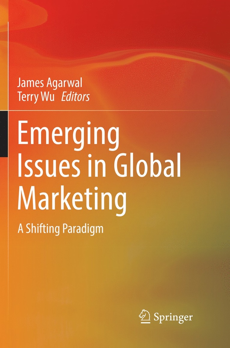 James Agarwal, Terry Wu - Emerging Issues in Global Marketing, Häftad