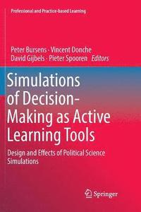 bokomslag Simulations of Decision-Making as Active Learning Tools