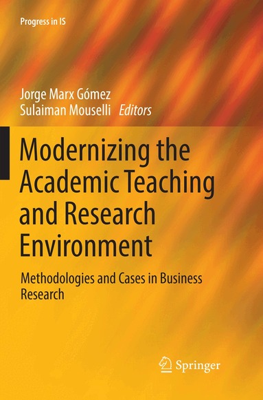 Jorge Marx Gómez, Sulaiman Mouselli - Modernizing the Academic Teaching and Research Environment, Häftad