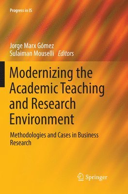 Modernizing the Academic Teaching and Research Environment 1