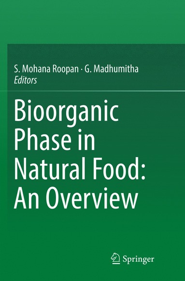 bokomslag Bioorganic Phase in Natural Food: An Overview