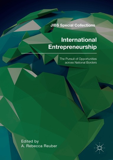 A. Rebecca Reuber - International Entrepreneurship, Häftad