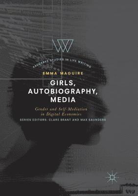 bokomslag Girls, Autobiography, Media