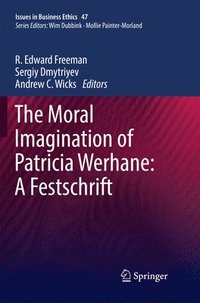 bokomslag The Moral Imagination of Patricia Werhane: A Festschrift